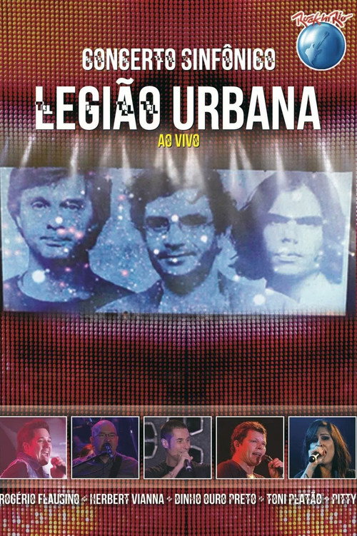 Movie poster for Legião Urbana: Concerto Sinfônico (Rock in Rio) (2011)