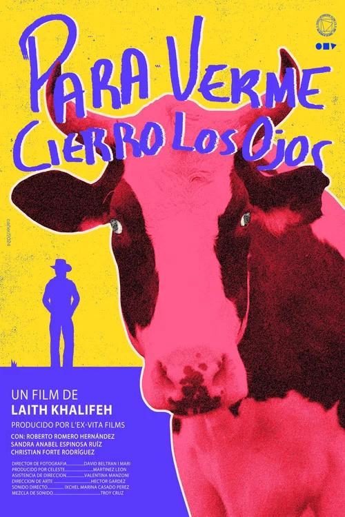 Movie poster for To See Myself I Close My Eyes (2024)