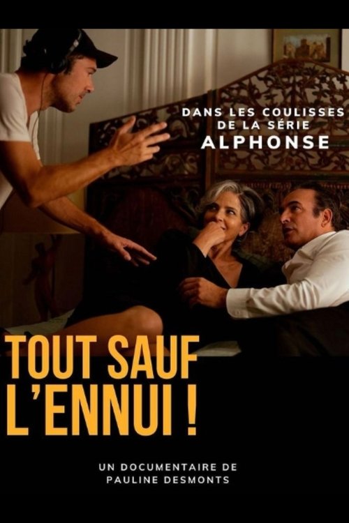 Movie poster for Tout sauf l’ennui (2023)