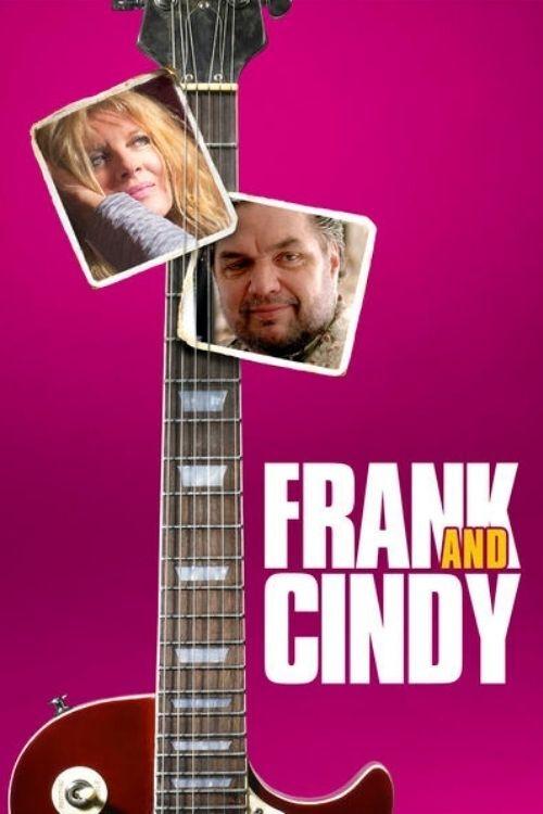 Movie poster for Frank and Cindy (2015)