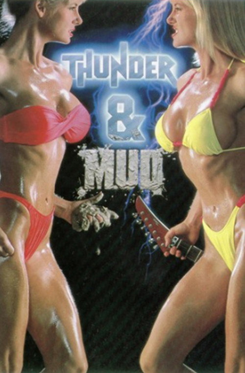 Movie poster for Thunder and Mud (1990)