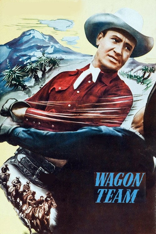 Movie poster for Wagon Team (1952)