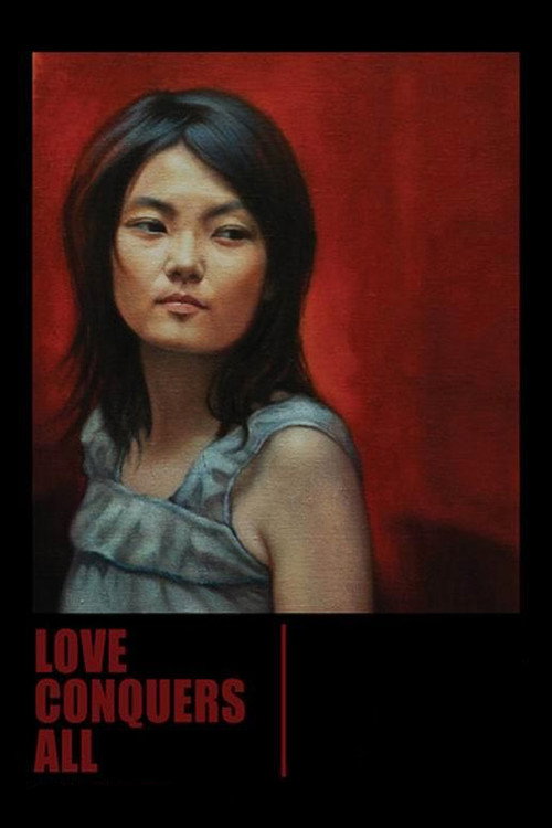 Movie poster for Love Conquers All (2006)