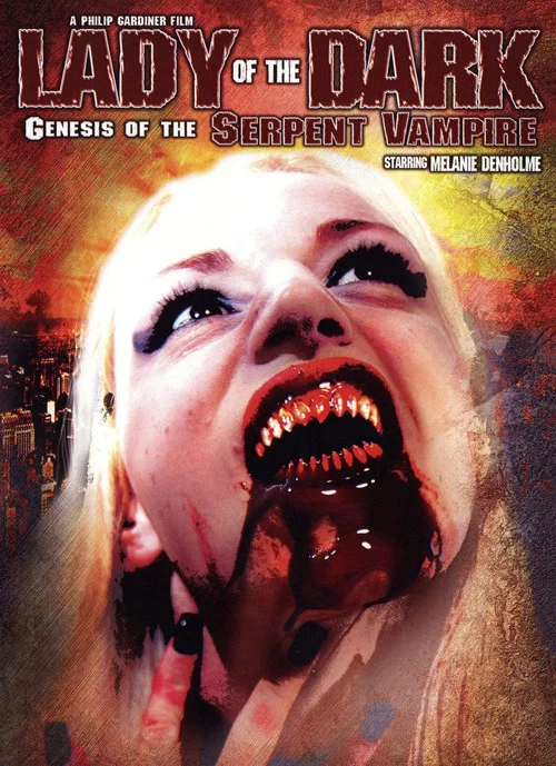 Movie poster for Lady of the Dark: Genesis of the Serpent Vampire (2011)
