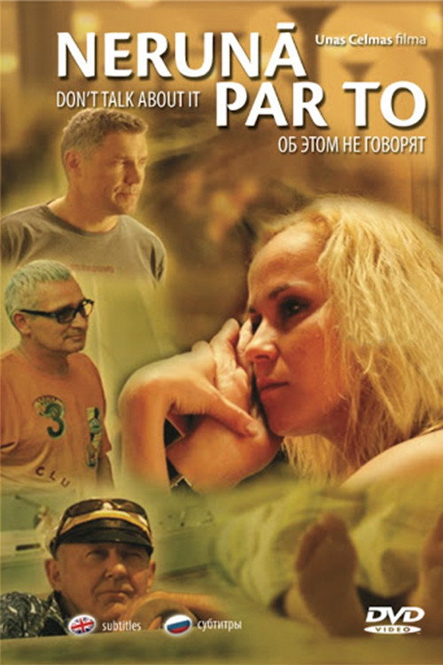 Movie poster for Don't Talk About It (2007)