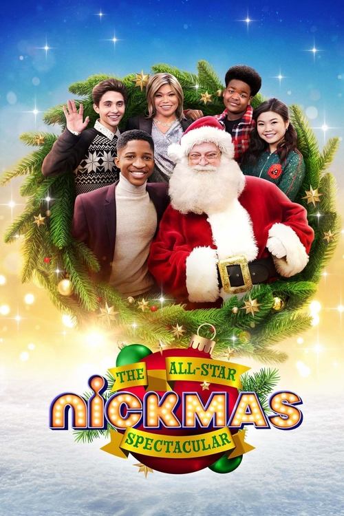 Movie poster for The All-Star Nickmas Spectacular (2020)