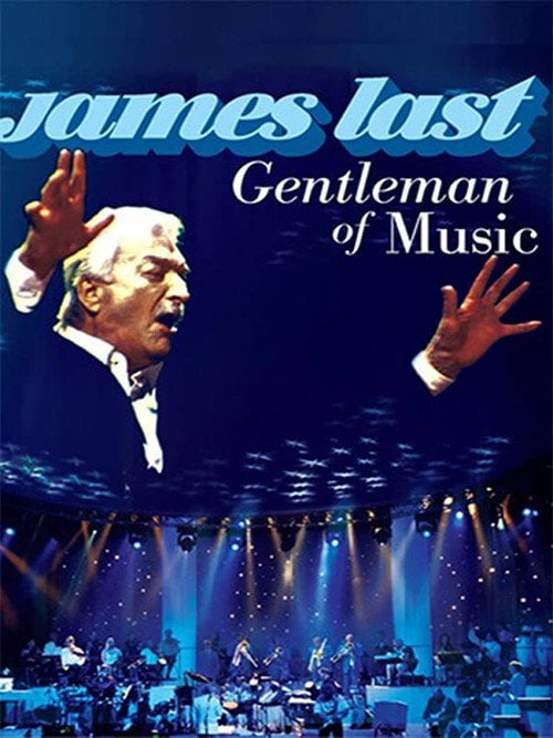 Movie poster for James Last – Gentleman of Music (2000)
