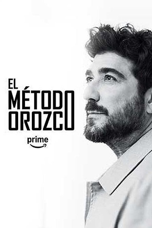Movie poster for El método Orozco (2025)
