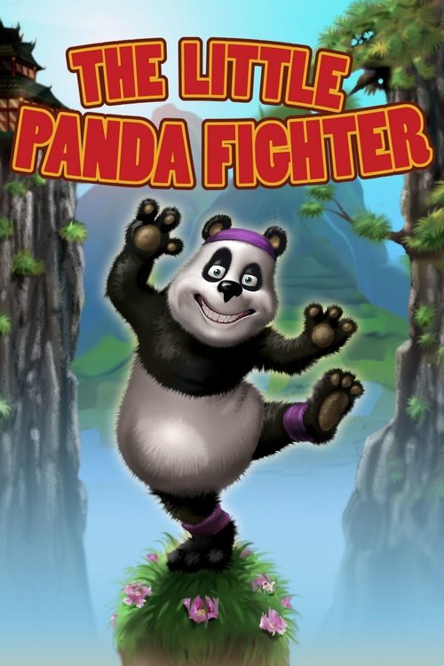 Movie poster for The Little Panda Fighter (2008)