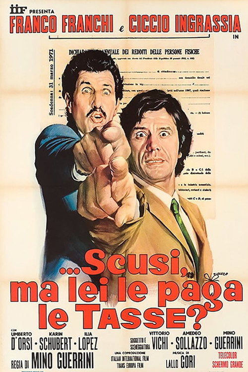 Movie poster for ...Excuse Me, Do You Pay Taxes? (1971)
