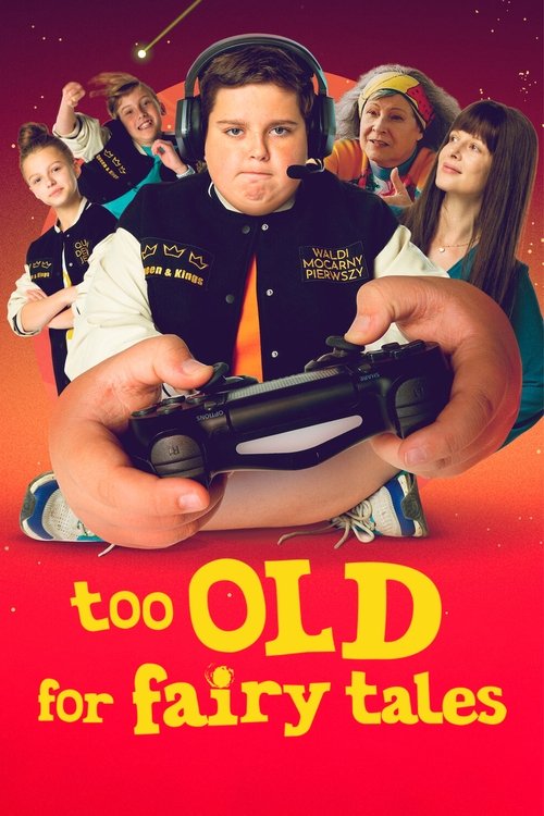 Movie poster for Too Old for Fairy Tales (2022)