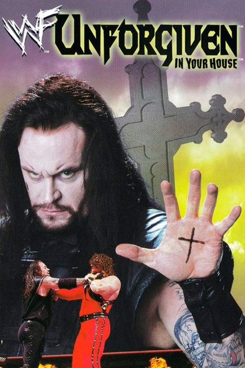 Movie poster for WWE Unforgiven: In Your House (1998)