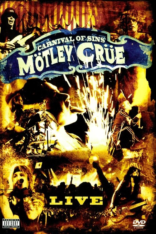 Movie poster for Mötley Crüe | Carnival of Sins (2005)