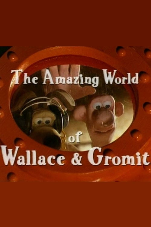 Movie poster for The Amazing World of Wallace & Gromit (1999)