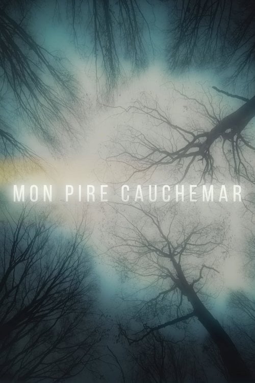 Movie poster for Mon pire cauchemar (2018)