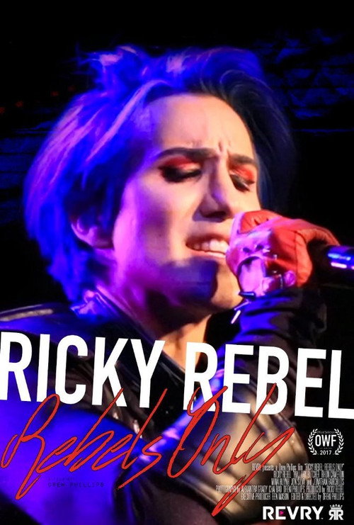 Movie poster for Ricky Rebel: Rebels Only (2017)