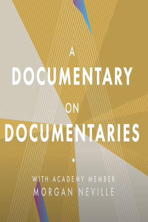 Movie poster for A Documentary on Documentaries (2017)