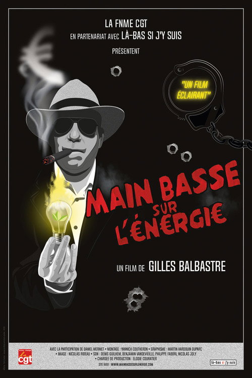 Movie poster for Main basse sur l'énergie (2018)