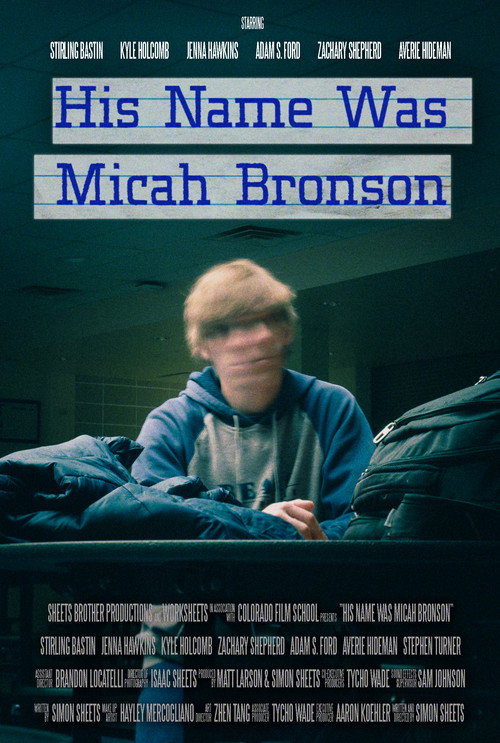 Movie poster for His Name Was Micah Bronson (2022)
