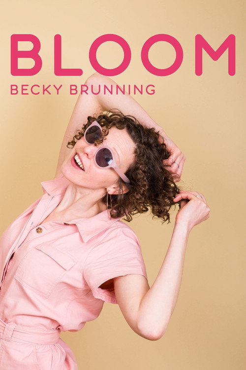 Movie poster for Becky Brunning: Bloom (2019)