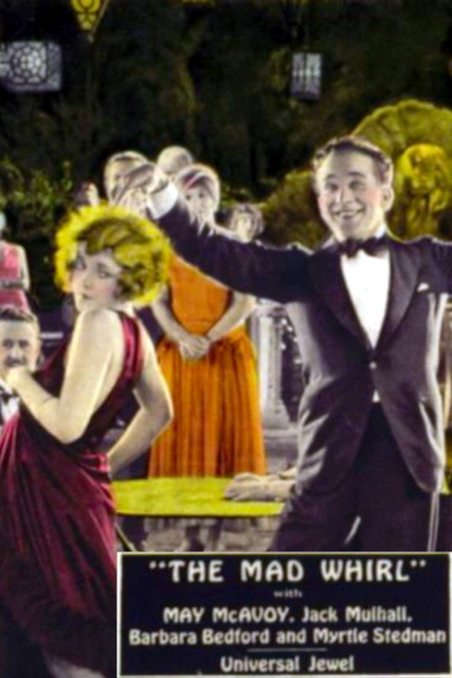 Movie poster for The Mad Whirl (1925)