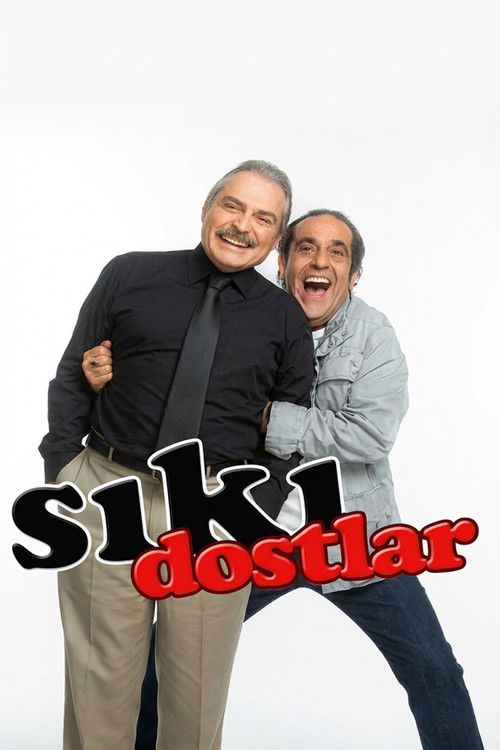 Sıkı Dostlar poster