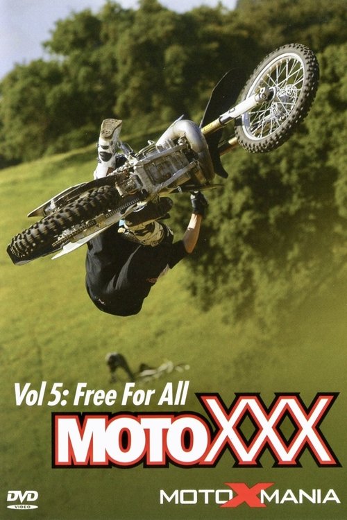 Movie poster for Moto XXX Vol 5: Free For All (2007)