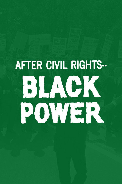 Movie poster for After Civil Rights... Black Power (1967)