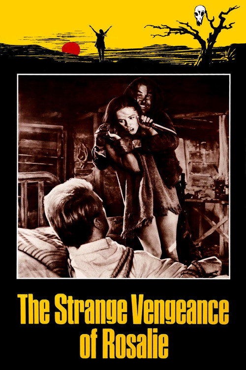 Movie poster for The Strange Vengeance of Rosalie (1972)