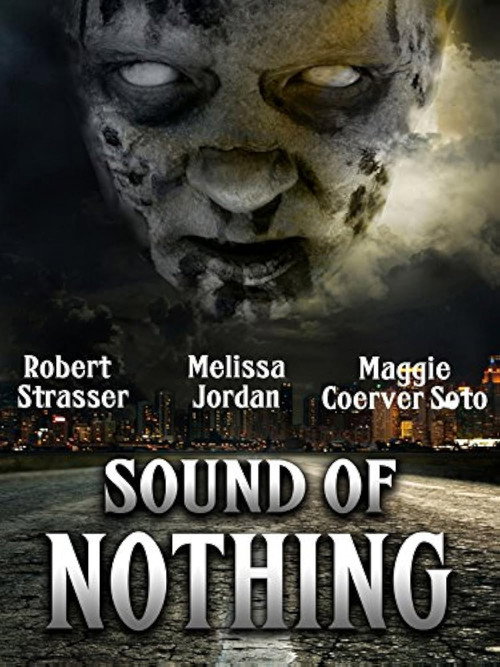 Movie poster for Sound of Nothing (2013)