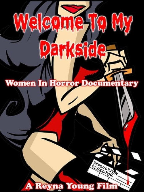 Movie poster for Welcome to my Darkside: Women in Horror (2010)