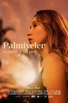 Movie poster for Palmiyeler Altında "Yazın Son Günü"
