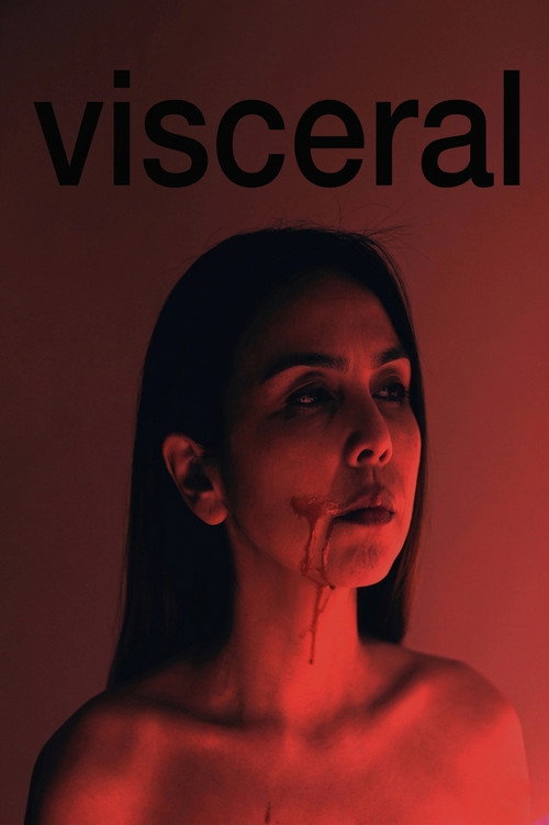 Movie poster for Visceral (2019)