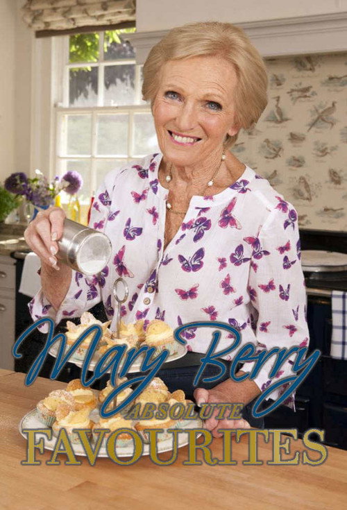 Series poster for Mary Berry's Absolute Favourites (2015)