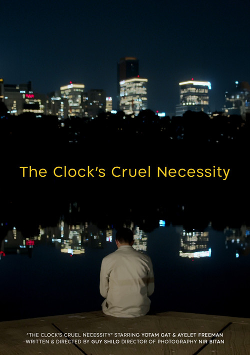 Movie poster for The Clock's Cruel Necessity (2024)