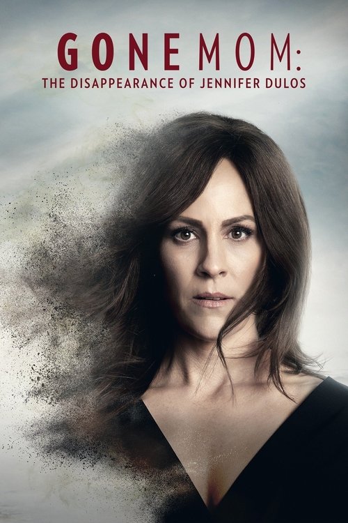 Movie poster for Gone Mom: The Disappearance of Jennifer Dulos (2021)