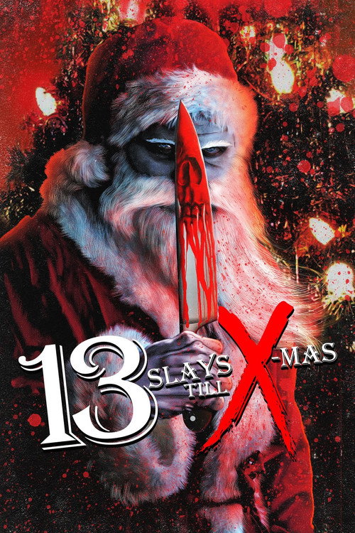 Movie poster for 13 Slays Till X-Mas (2020)