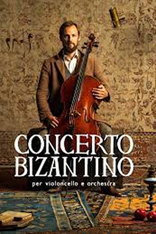 Movie poster for Byzantine Concerto for Cello and Orchestra (2022)