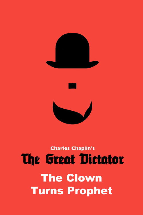 Movie poster for The Great Dictator: The Clown Turns Prophet (2011)