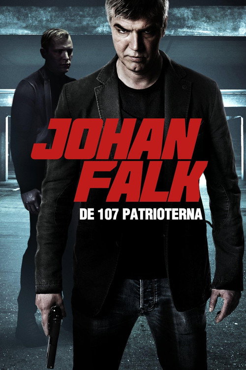 Movie poster for Johan Falk: De 107 patrioterna (2012)