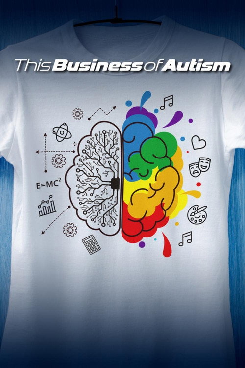 Movie poster for This Business of Autism (2018)