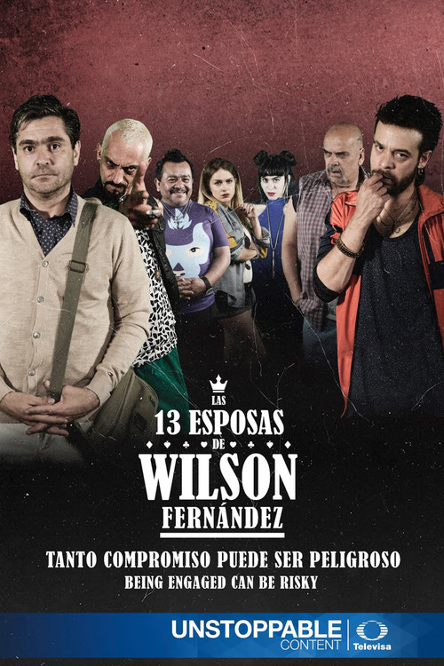 Las 13 esposas de Wilson Fernández poster