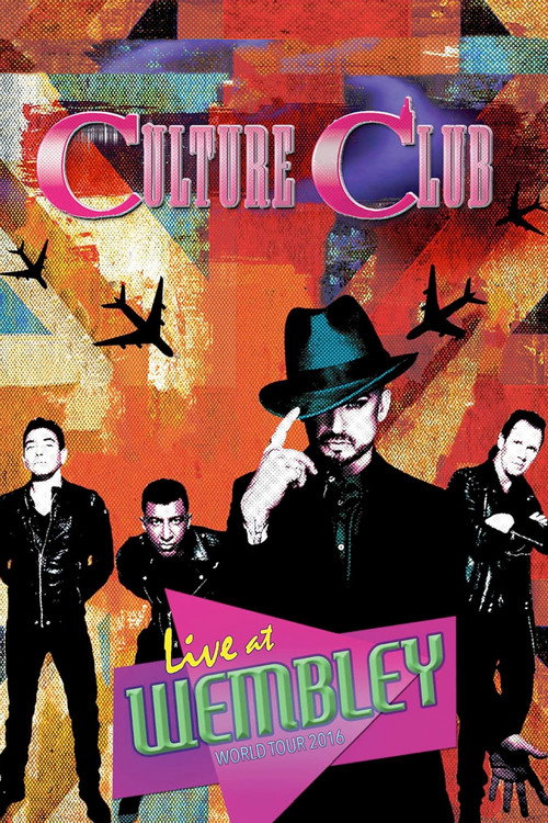 Movie poster for Culture Club - Live at Wembley World Tour 2016 (2017)
