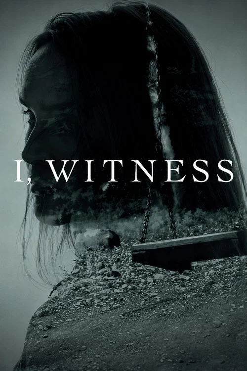 Series poster for I, Witness (2017)