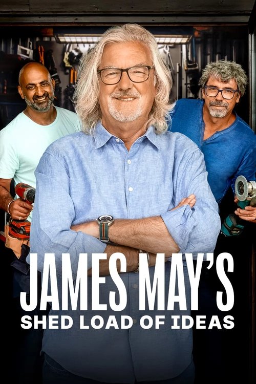 Series poster for James May's Shed Load of Ideas (2025)