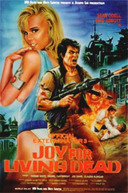 Movie poster for Official Exterminator 3: Joy for Living Dead (1987)
