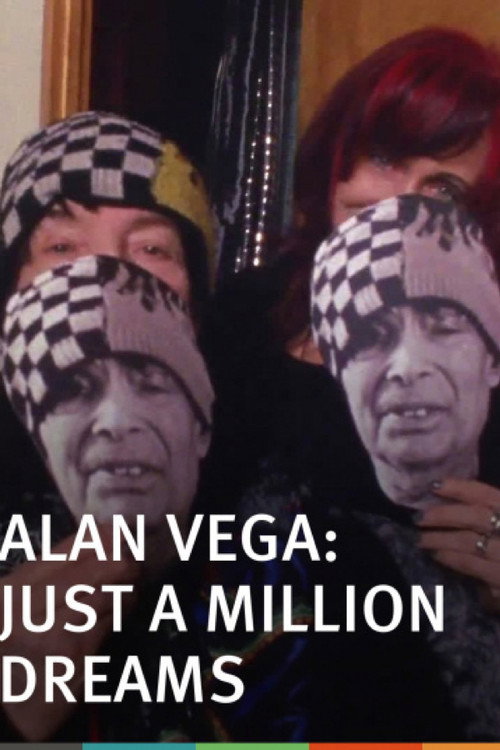 Movie poster for Alan Vega: Just a Million Dreams (2014)