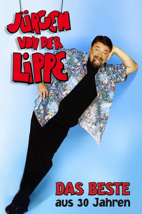 Movie poster for Jürgen von der Lippe - Das Beste aus 30 Jahren (2009)