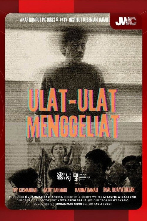 Movie poster for Ulat-Ulat Menggeliat (2024)