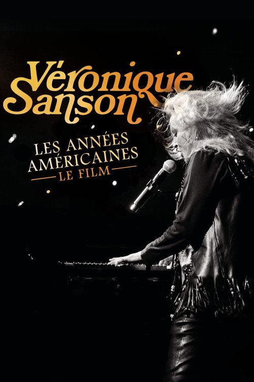 Movie poster for Véronique Sanson - Les années américaines (2016)
